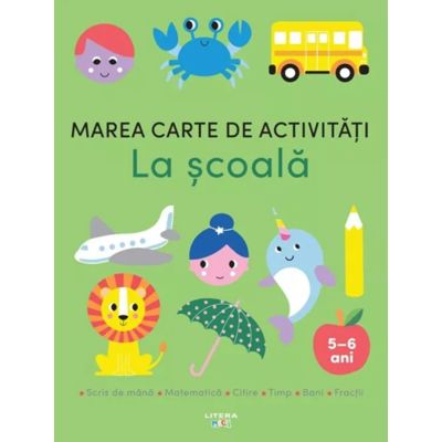 Marea carte de activitati. La scoala (5–6 ani) 2026
