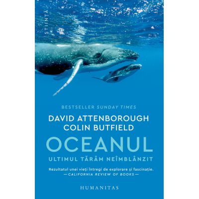 Oceanul. Ultimul taram neimblanzit - David Attenborough, Colin Butfield