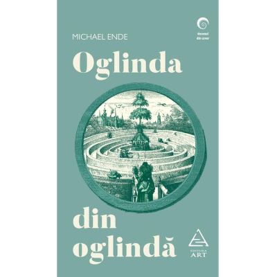 Oglinda din oglinda - Michael Ende