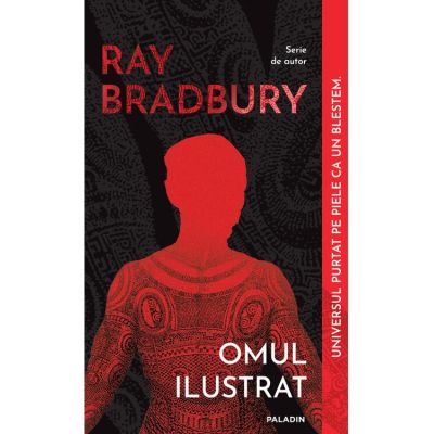 Omul ilustrat - Ray Bradbury