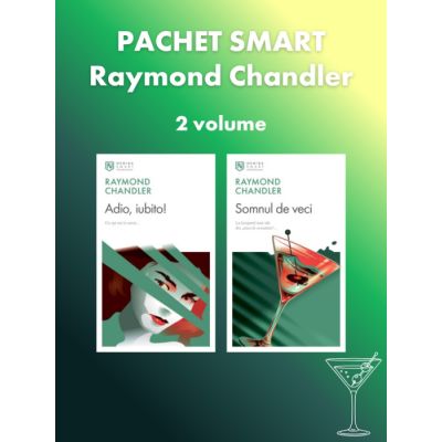 Pachet SMART Raymond Chandler 2 vol. - Raymond Chandler
