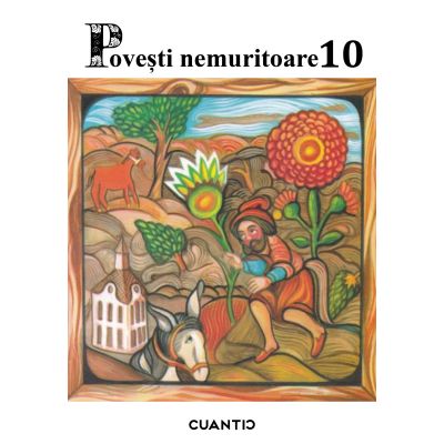 Povesti nemuritoare volumul 10