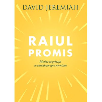 Raiul promis - David Jeremiah