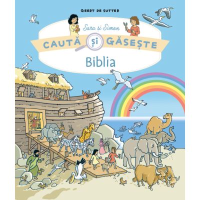 Sara si Simon. Biblia. Cauta si gaseste - Geert De Sutter