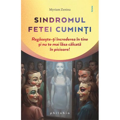 Sindromul fetei cuminti - Myriam Zenina