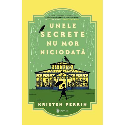 Unele secrete nu mor niciodata - Kristen Perrin