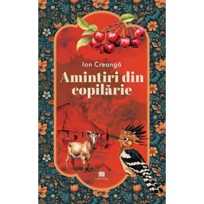 Amintiri din copilarie - Ion Creanga