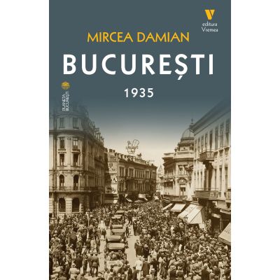 Bucuresti 1935 - Mircea Damian