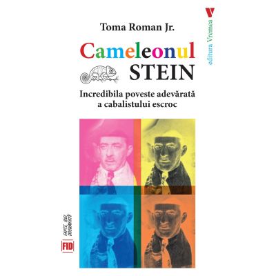 Cameleonul Stein - Roman Jr. Toma
