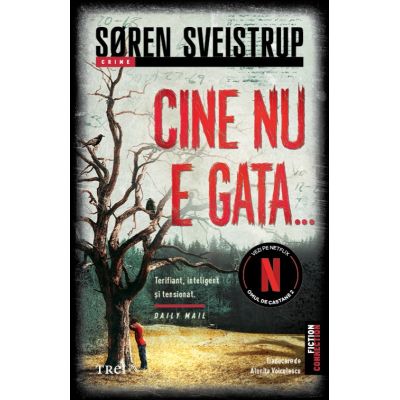 Cine nu e gata... - Soren Sveistrup