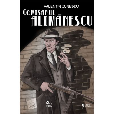 Comisarul Alimanescu - Valentin Ionescu