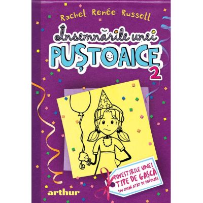 Insemnarile unei pustoaice 2. Povestirile unei tipe de gasca nu chiar atat de populare - Rachel Renee Russell
