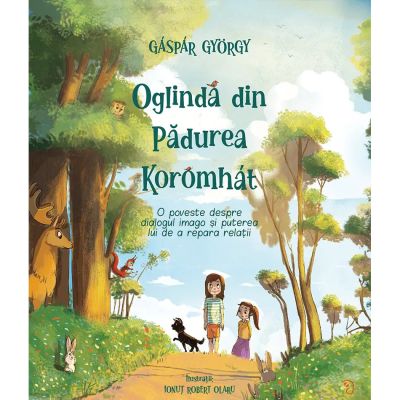 Oglinda din Padurea Koromhat - Gaspar Gyorgy