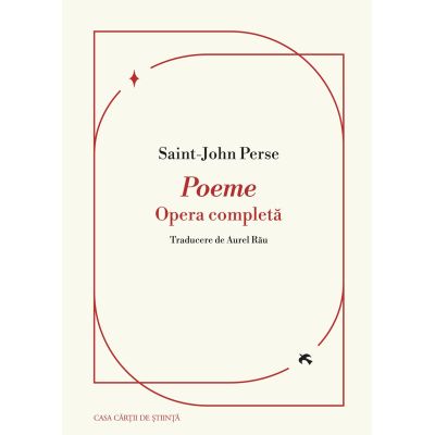 Poeme. Opera completa - Saint-John Perse
