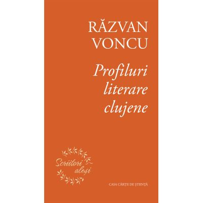 Profiluri literare clujene - Razvan Voncu