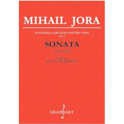 Sonata pentru pian op. 21 - Mihail Jora