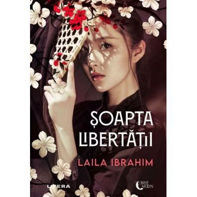 Soapta libertatii - Laila Ibrahim