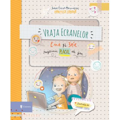 Vraja ecranelor. Ema si Eric regasesc placul de joc - Ioana Chicet-Macoveiciuc