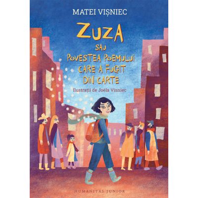 Zuza sau Povestea poemului care a fugit din carte - Matei Visniec