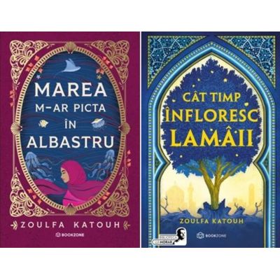 Pachet 2 carti: Marea m-ar picta in albastru si Cat timp infloresc lamaii - Zoulfa Katouh