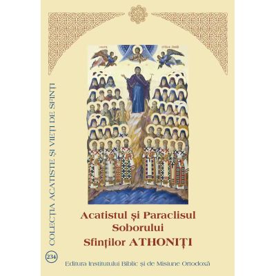 Acatistul si paraclisul soborului Sfintilor athoniti