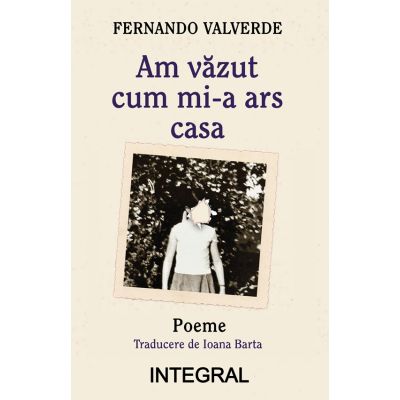 Am vazut cum mi-a ars casa - Fernando Valverde