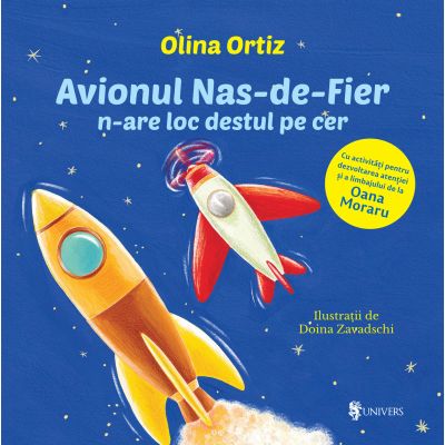 Avionul Nas-de-Fier n-are loc destul pe cer - Olina Ortiz