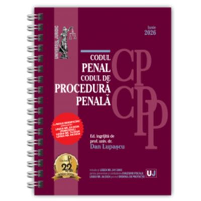 Codul penal si Codul de procedura penala Iunie 2026. editie spiralata, tiparita pe hartie alba - Dan Lupascu