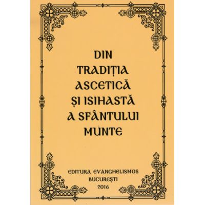 Din traditia ascetica si isihasta a Sfantului Munte - Eftimie Athonitul