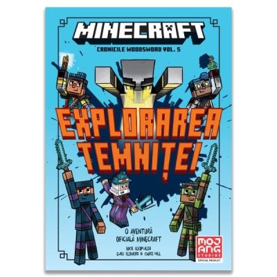 Minecraft Cronicile Woodsword Volumul 5. Explorarea temnitei - Nick Eliopulos