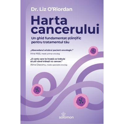 Harta cancerului - Dr. Liz O’Riordan