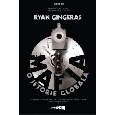Mafia, O istorie globala - Ryan Gingeras