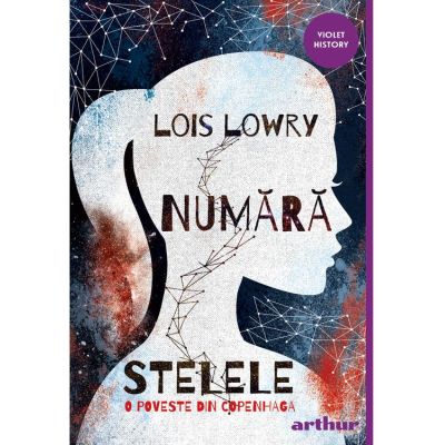 Numara stelele. O poveste din Copenhaga - Lois Lowry