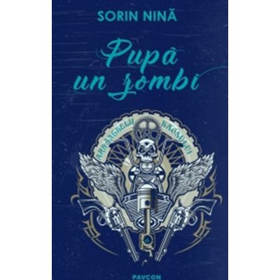 Pupa un zombi - Sorin Nina