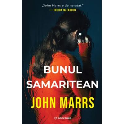 Bunul samaritean - John Marrs