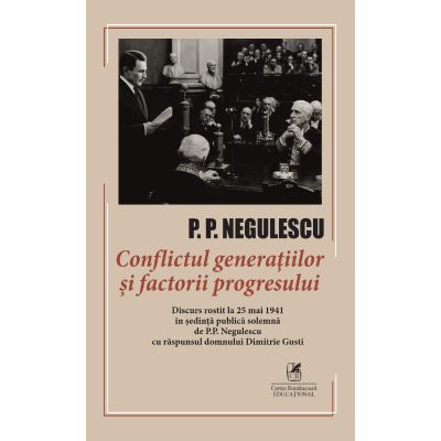 Conflictul generatiilor si factorii progresului - P. P. Negulescu