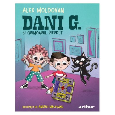 Dani G. si grimoarul pierdut - Alex Moldovan