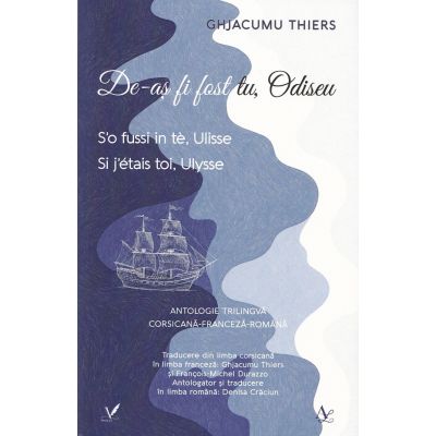 De-as fi fost tu, Odiseu - Ghjacumu Thiers