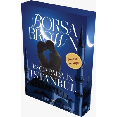 Escapada in Istanbul. Trilogia mafiei Volumul 3 - Borsa Brown