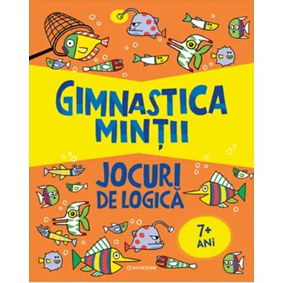 Gimnastica mintii. Jocuri de logica - Mairi Mackinnon, Victoria M. Williams
