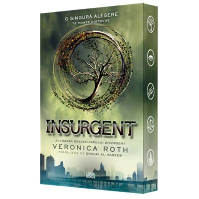 Insurgent (al doilea volum al seriei „Divergent”) - Veronica Roth