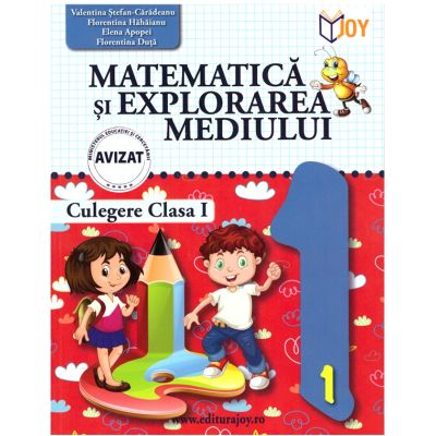 Matematica si explorarea mediului. Culegere pentru clasa 1 - Valentina Stefan-Caradeanu