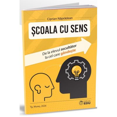 Scoala cu sens - Ciprian Napradean