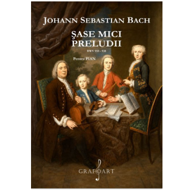 Sase mici preludii BWV 933-938 - Johann Sebastian Bach