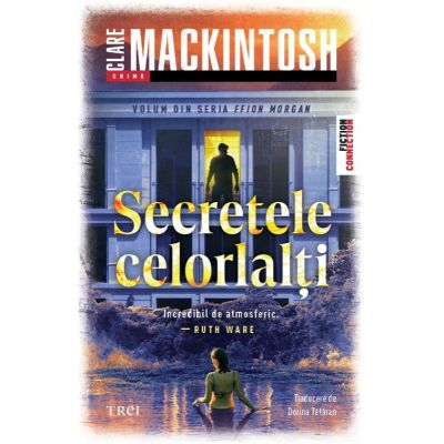 Secretele celorlalti - Clare Mackintosh