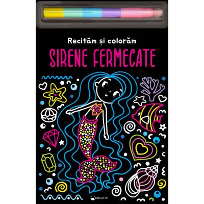 Sirene fermecate. Recitam si coloram