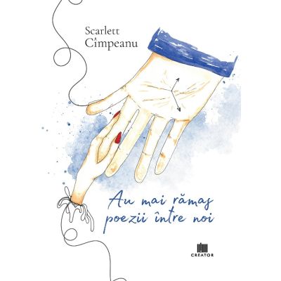 Au mai ramas poezii intre noi - Scarlett Cimpeanu