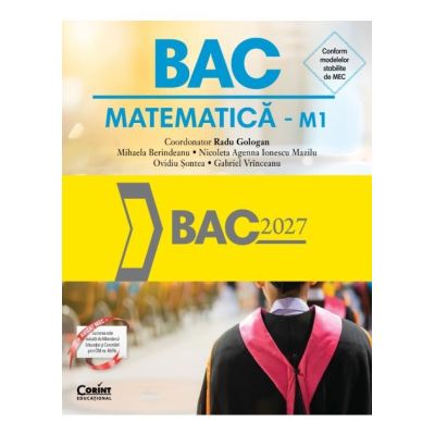 Bacalaureat 2027 Matematica - Coordonator Radu Gologan