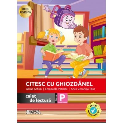 Citesc cu Ghiozdanel. Caiet de lectura clasa pregatitoare - Adina Achim