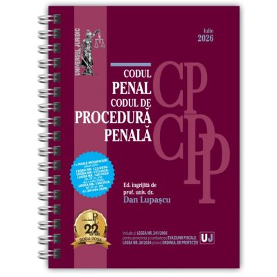 Codul penal si Codul de procedura penala Iulie 2026. Editie spiralata, tiparita pe hartie alba - Dan Lupascu